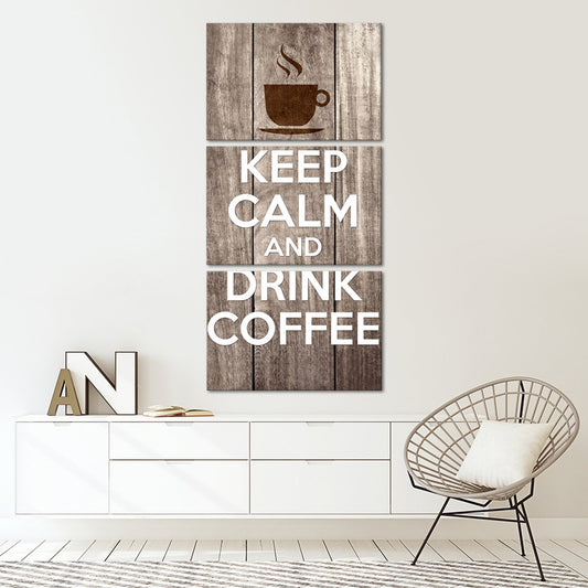 Keep Calm Drink Coffee Multi Panel Canvas Wall Art
